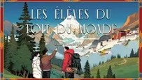 « Les élèves du toit du monde » - teaser