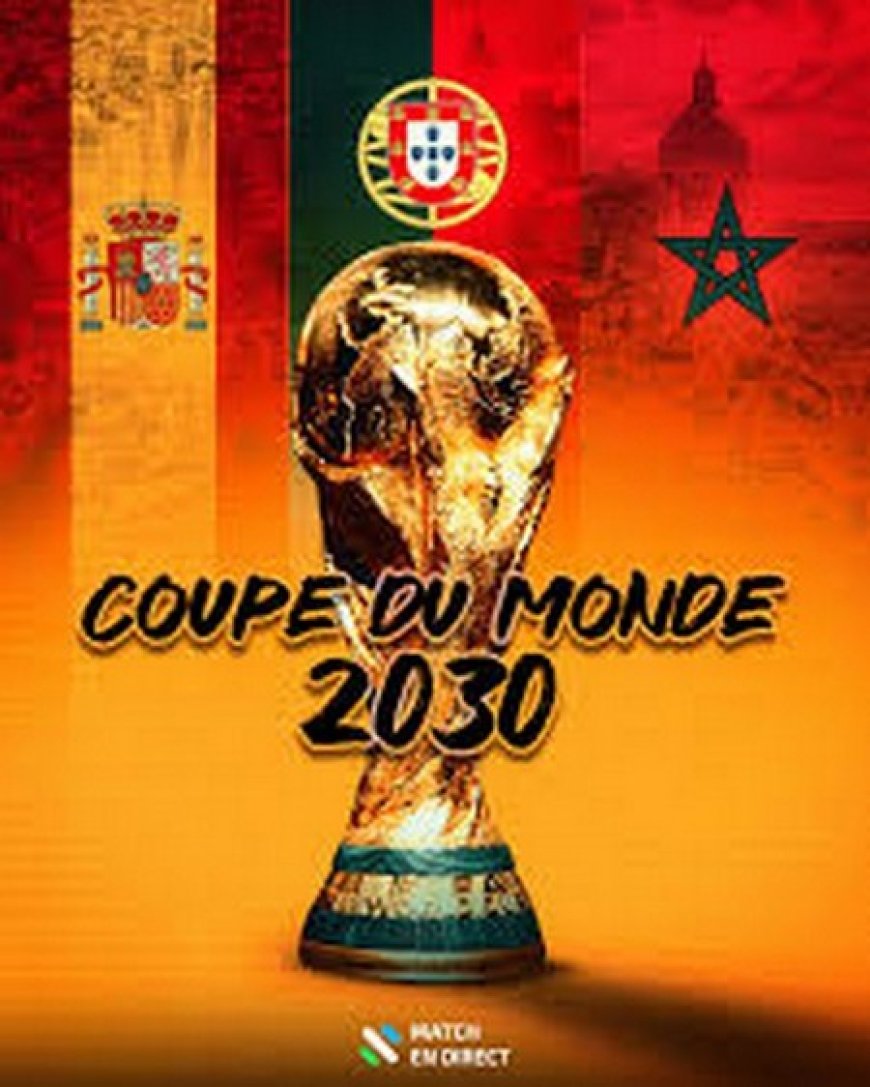 Coupe du monde de football 2030 : La finale prévue en Espagne