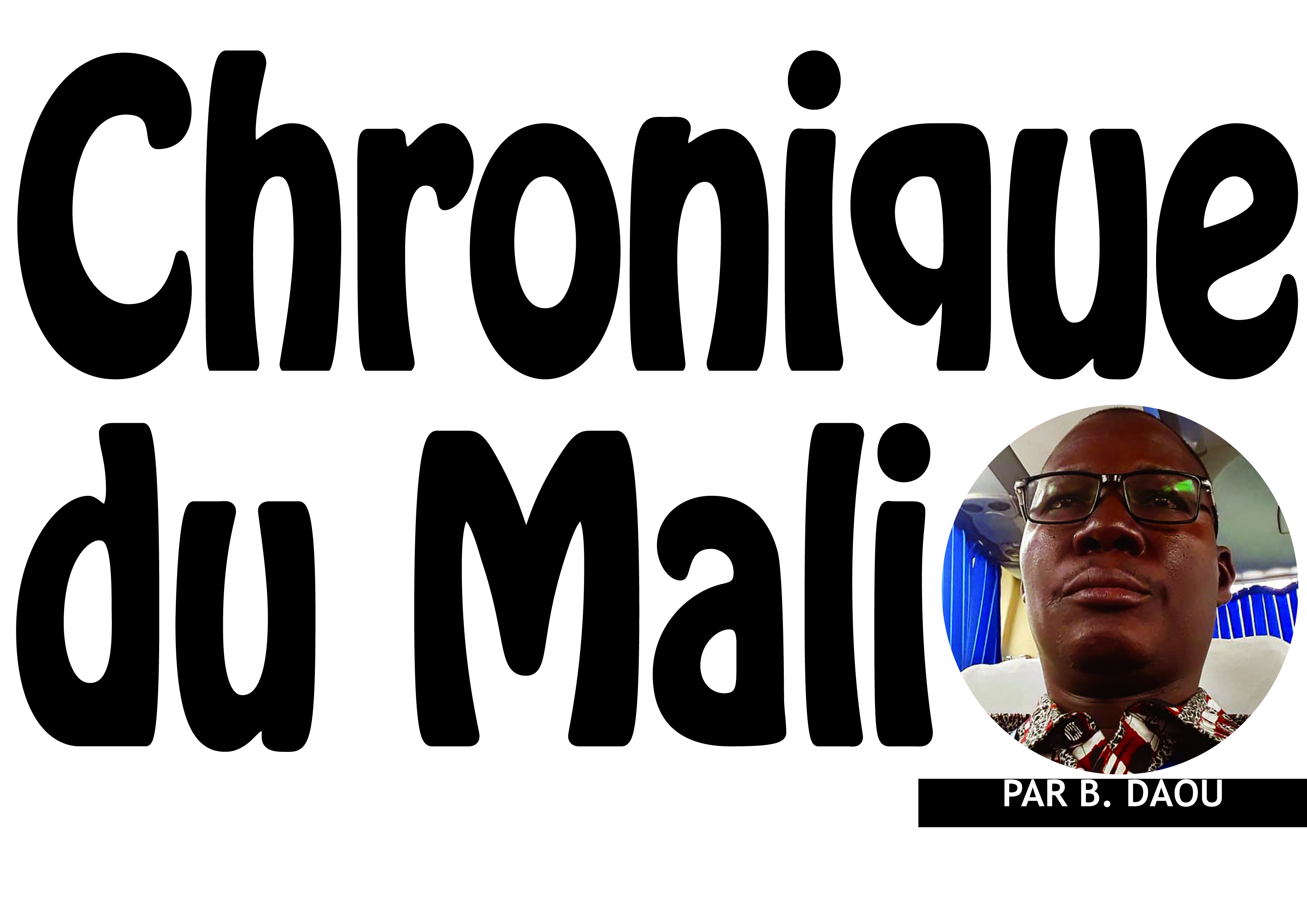 Chronique du Mali : Offre de dialogue après le dialogue