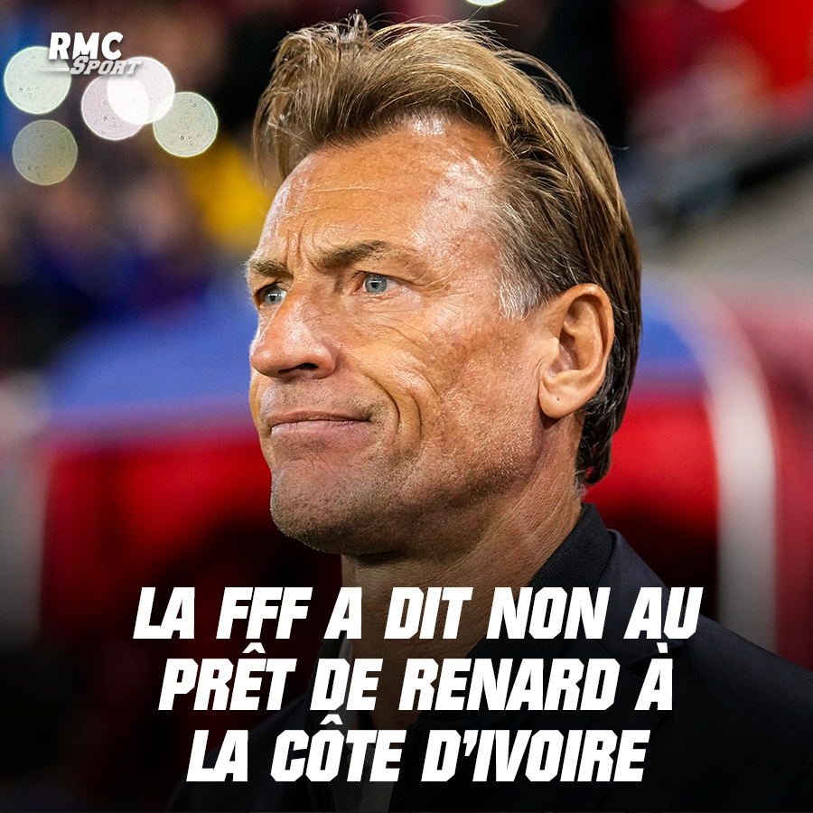 Hervé Renard : La Fédération française dit non à la Côte d’Ivoire