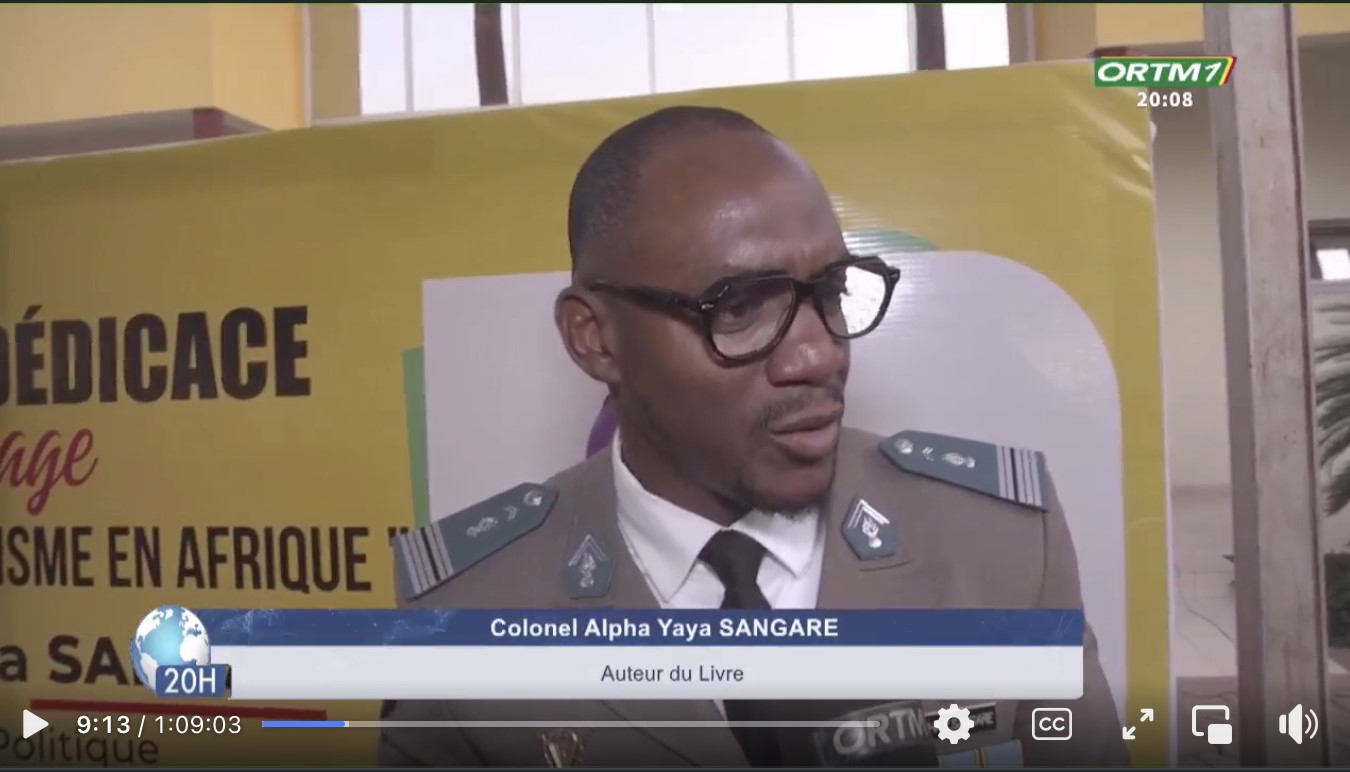 « MALI, LE DÉFI DU TERRORISME EN AFRIQUE » : Un ouvrage du colonel Alpha Yaya Sangaré