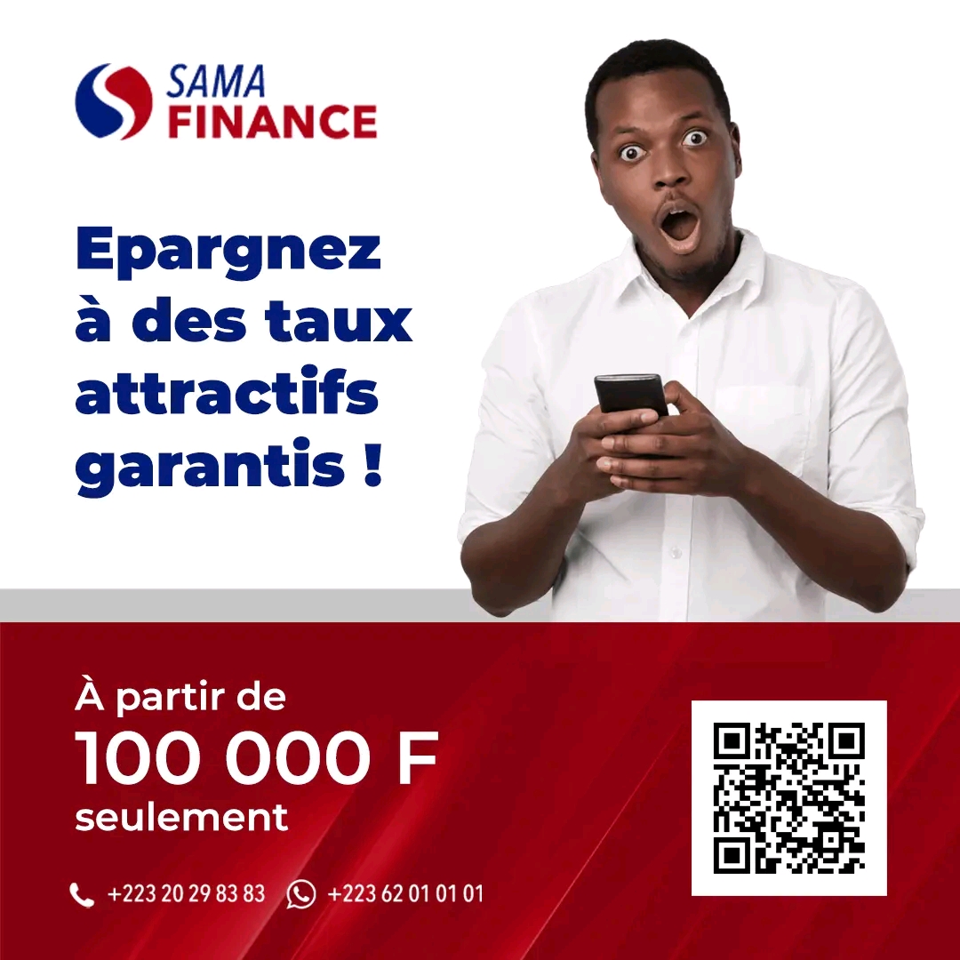Économie : SAMA Finance, la solution pour l'épargne au Mali.