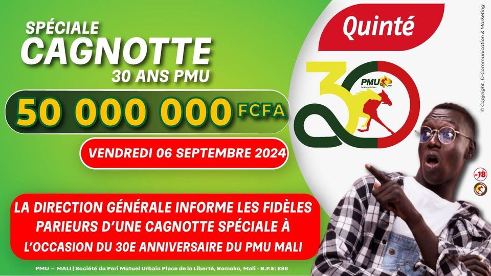 Le PMU-MALI met en jeu 50 millions de FCFA de cagnotte spéciale Pour saluer le 30ème Anniversaire